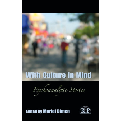 With Culture in Mind: Psychoanalytic Stories