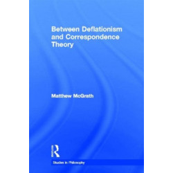 Between Deflationism and Correspondence Theory