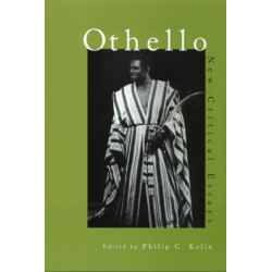 Othello: Critical Essays