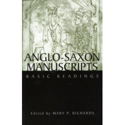 Anglo-Saxon Manuscripts: Basic Readings