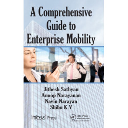 A Comprehensive Guide to Enterprise Mobility