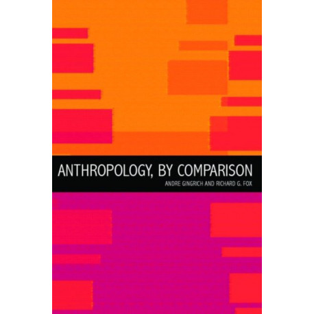 Anthropology, by Comparison