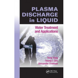 Plasma Discharge in Liquid: Water Treatment and Applications