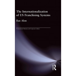 The Internationalization of US Franchising Systems
