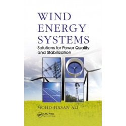 Wind Energy Systems: Solutions for Power Quality and Stabilization