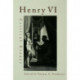 Henry VI: Critical Essays