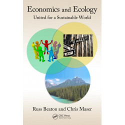 Economics and Ecology: United for a Sustainable World