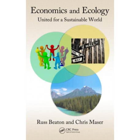 Economics and Ecology: United for a Sustainable World