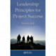 Leadership Principles for Project Success
