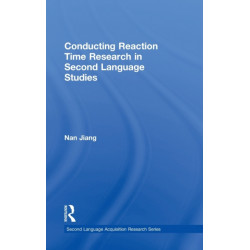 Conducting Reaction Time Research in Second Language Studies