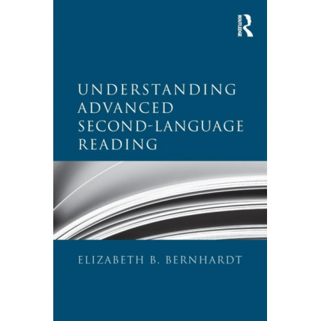 Understanding Advanced Second-Language Reading