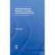 The International Relations of Japan and South East Asia: Forging a New Regionalism