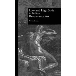 Low and High Style in Italian Renaissance Art