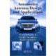 Automotive Antenna Design and Applications