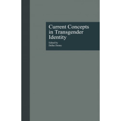 Current Concepts in Transgender Identity