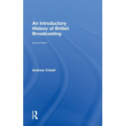 An Introductory History of British Broadcasting