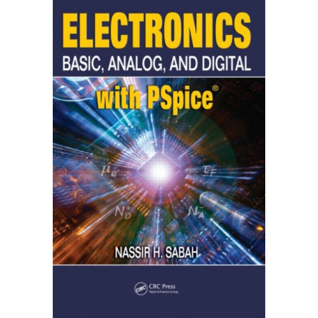 Electronics: Basic, Analog, and Digital with PSpice