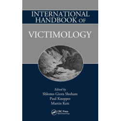 International Handbook of Victimology