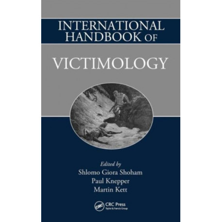 International Handbook of Victimology