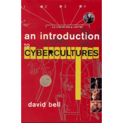 An Introduction to Cybercultures