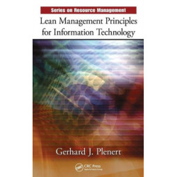 Lean Management Principles for Information Technology