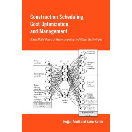 Construction Scheduling, Cost Optimization and Management