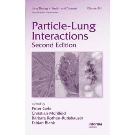 Particle-Lung Interactions