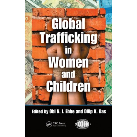 Global Trafficking in Women and Children