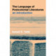 The Language of Postcolonial Literatures: An Introduction