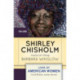 Shirley Chisholm: Catalyst for Change