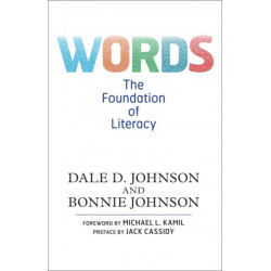 Words: The Foundation of Literacy
