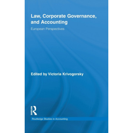 Law, Corporate Governance and Accounting: European Perspectives