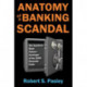 Anatomy of a Banking Scandal: The Keystone Bank Failure-Harbinger of the 2008 Financial Crisis