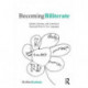 Becoming Biliterate: Identity, Ideology, and Learning to Read and Write in Two Languages