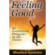 Feeling Good: An Evolutionary Perspective on Life Choices