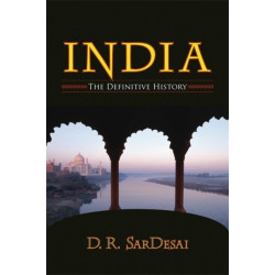 India: The Definitive History