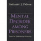 Mental Disorder Among Prisoners: Toward an Epidemiologic Inventory
