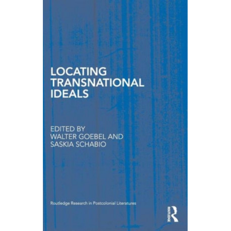 Locating Transnational Ideals