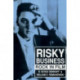 Risky Business: Rock in Film