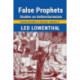False Prophets: Studies on Authoritarianism