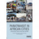 Paratransit in African Cities: Operations, Regulation and Reform