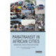 Paratransit in African Cities: Operations, Regulation and Reform