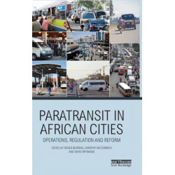 Paratransit in African Cities: Operations, Regulation and Reform