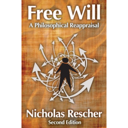 Free Will: A Philosophical Reappraisal