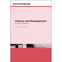 Literacy and Development: Ethnographic Perspectives