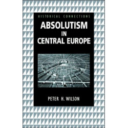 Absolutism in Central Europe