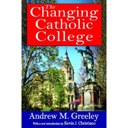 The Changing Catholic College