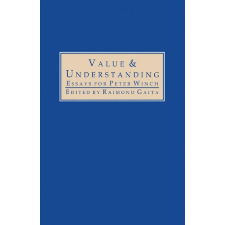 Value and Understanding: Essays for Peter Winch