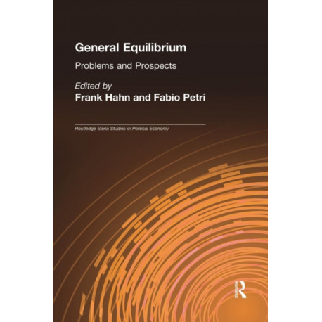 General Equilibrium: Problems and Prospects