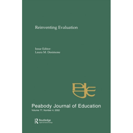 Reevaluating Evaluation: A Special Issue of peabody Journal of Education